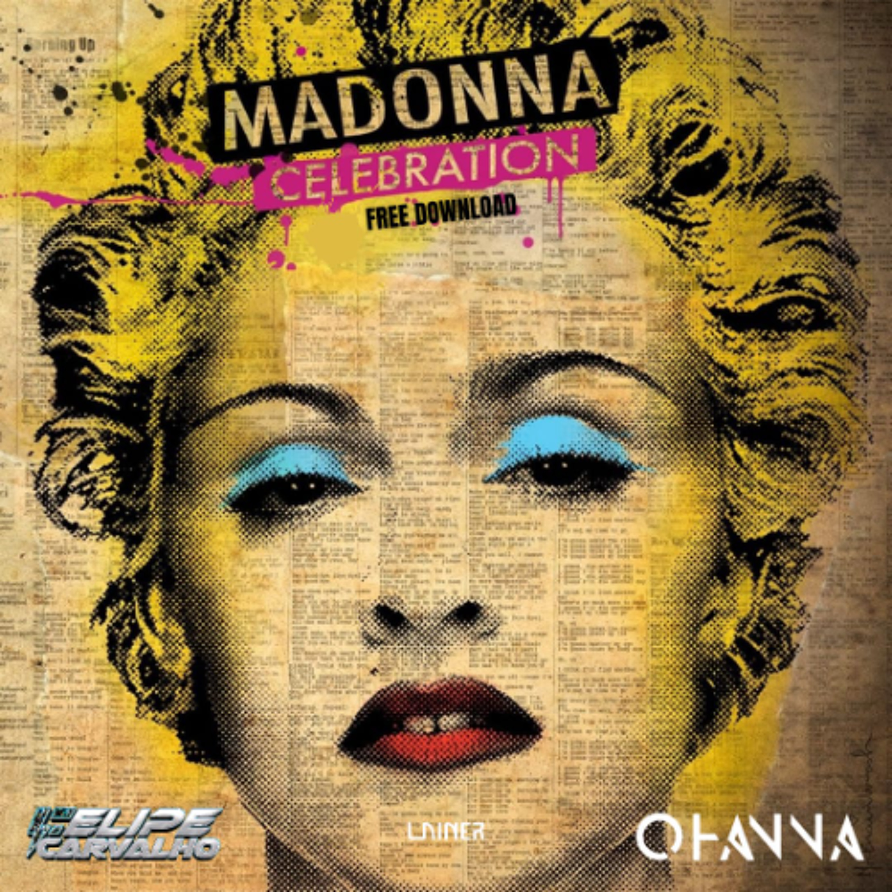 Madonna, Reload vs Mallover - Celebration (Ohanna e Felipe Carvalho Mashup) FREE DOWNLOAD episode artwork