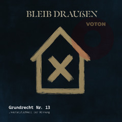Bleib draußen
