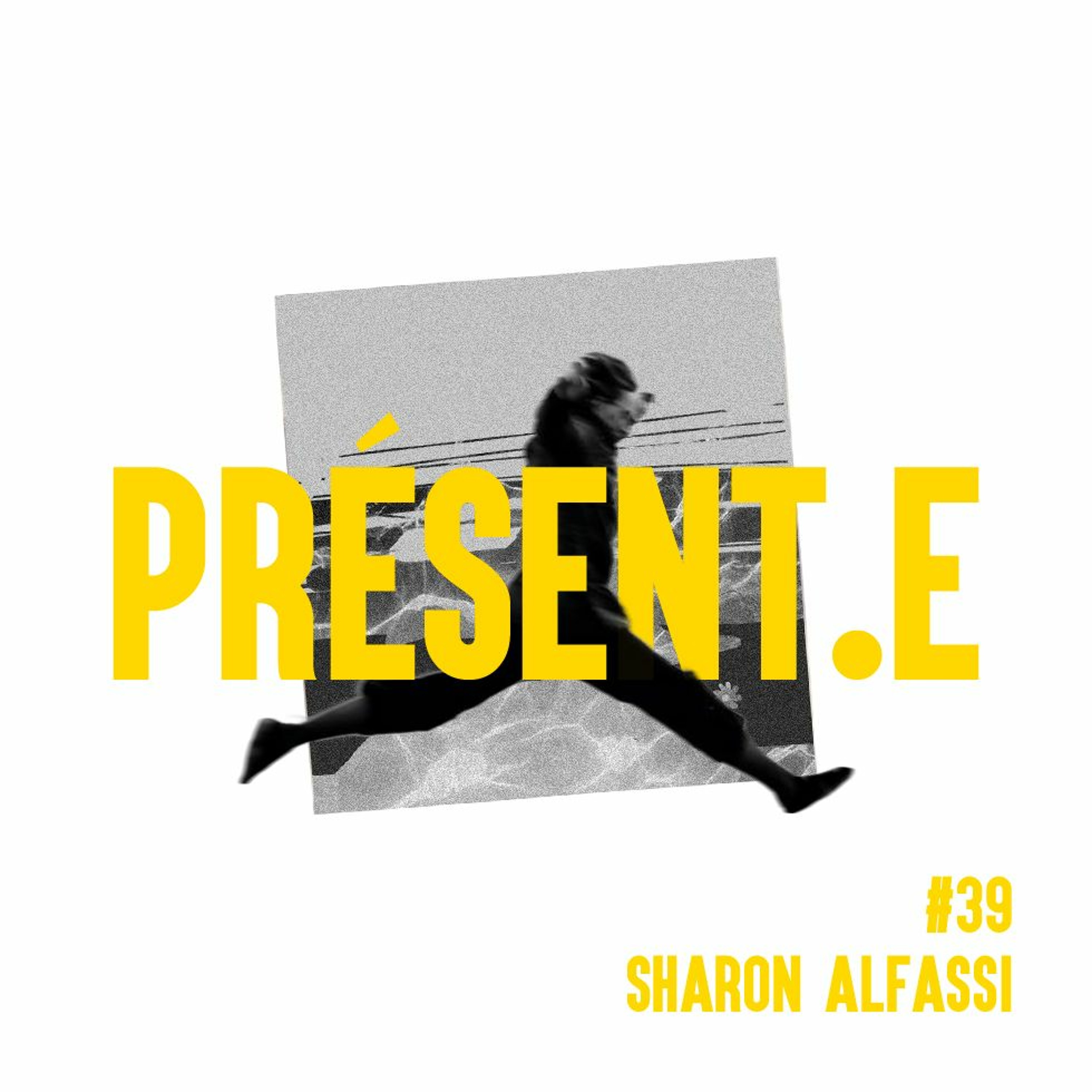 PRÉSENT.E
