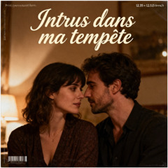 Intrus dans ma Tempête