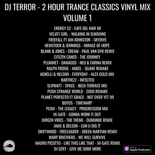 DJ TERROR / 2 HOUR TRANCE CLASSICS VINYL MIX VOLUME 1 / APRIL / 2025