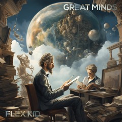 Flex Kid - Great Minds