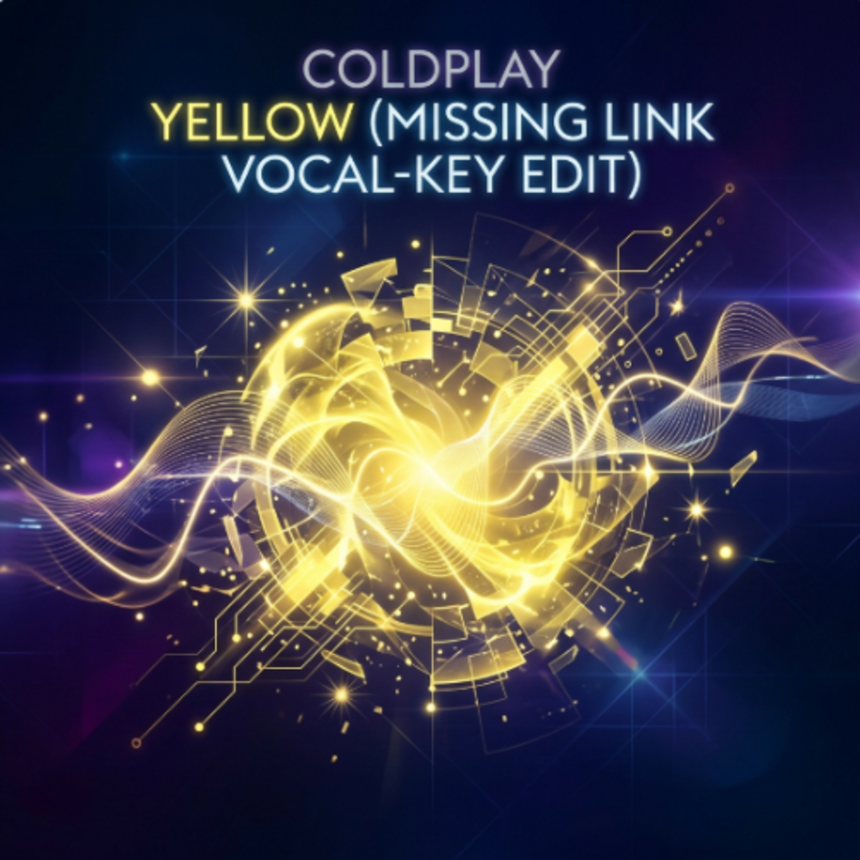 Coldplay - Yellow (Missing Link Vocal-Key Edit) (2026) episode artwork