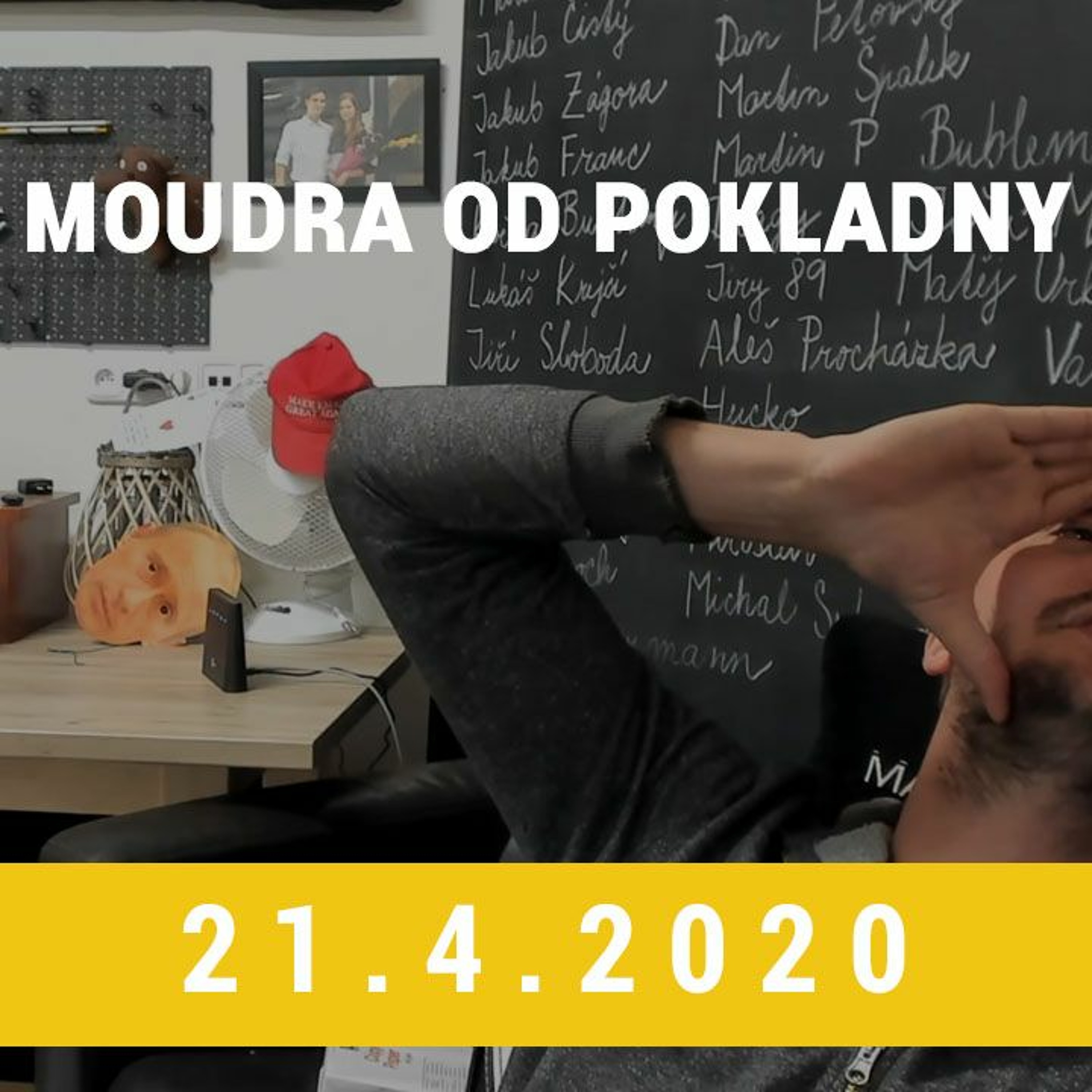 Moudra od pokladny 21.4.2020