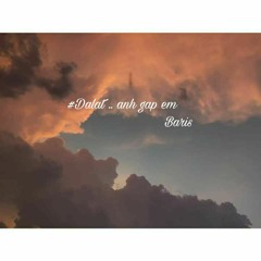 #Dalat .. anh gap em - Korizone ( prod. by EricGodlow )