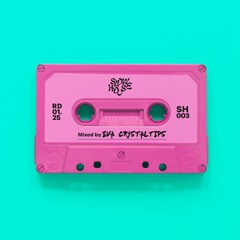 SH 003 Mixed by Eva Crystaltips