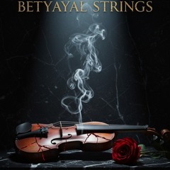 Betrayal Strings