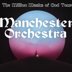 Manchester Orchestra Interview