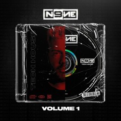 DJ N9NE - TECH HOUSE MIXSHOW (VOL 1)
