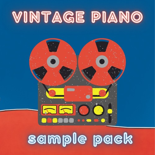 Stream Sergey Elt | Listen to VINTAGE PIANO SAMPLE PACK playlist online for  free on SoundCloud