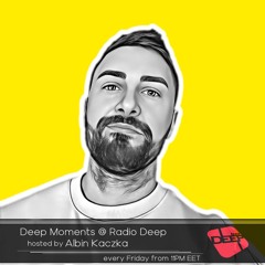 Albin Kaczka - Deep Moments - Radio Deep - 03.10.2025