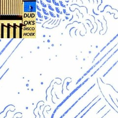 BRAM FABER - DUDOK'S DISCO HOEK 2021-25