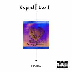 Cupid Lost (Prod. lil kyo XR (mūra))