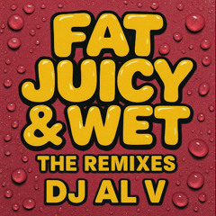 GATA ONLY X FAT JUICY AND WET