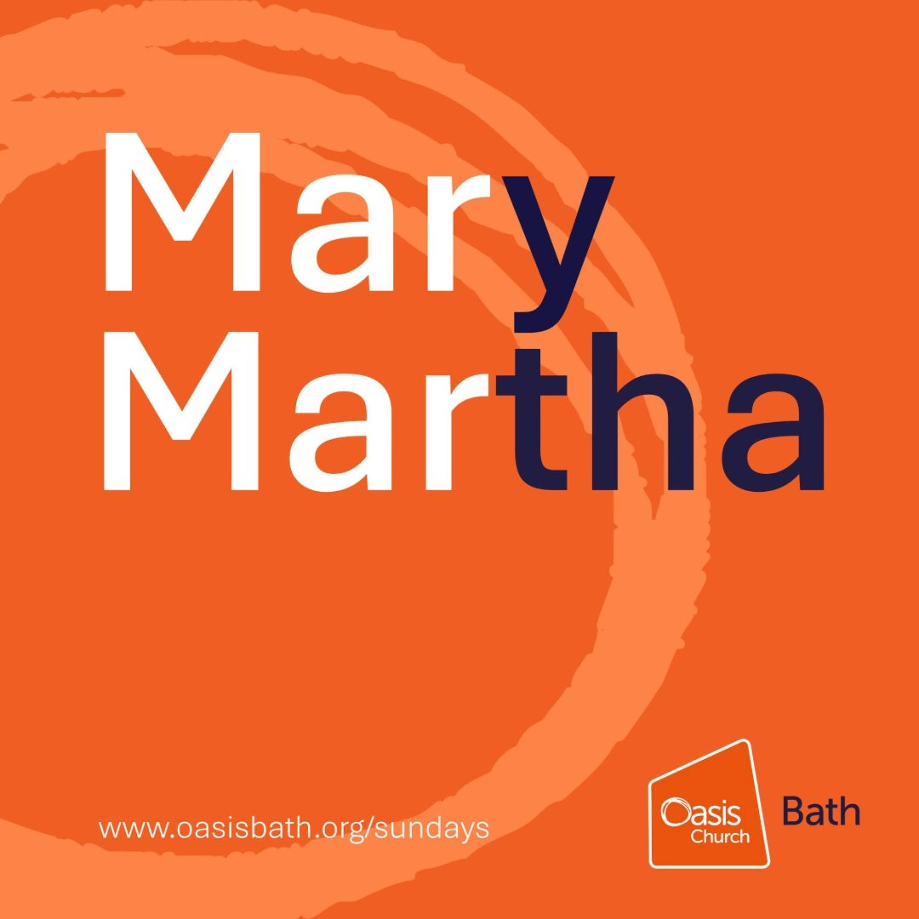 Back to (Sunday) School: 'Mary and Martha' (21/06/2026) episode artwork