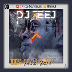 @DJTEEJUK | PRESENTS 100% DEXTA DAPS | Snap: Teej_8