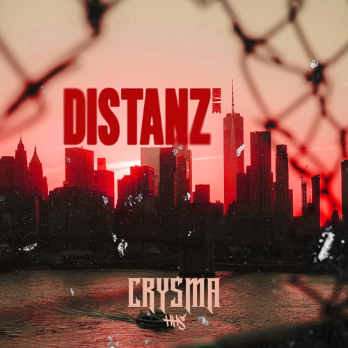 Mika Noé - DISTANZ (CRYSMA Bootleg)