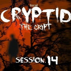 the crypt ::: session.14