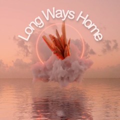 Long Ways Home