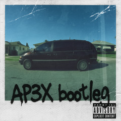 Kendrick Lamar - m.A.A.d city (AP3X Bootleg)