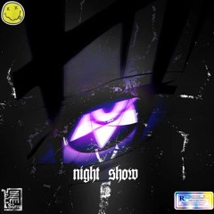 NIGHT SHOW [P. ORIYO]
