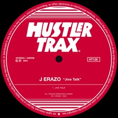 [HT127] J Erazo - Jive Talk EP