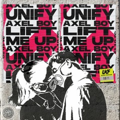 Axel Boy - Lift Me Up