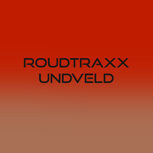 GODO RADIO : ROUDTRAXX x UNDVELD