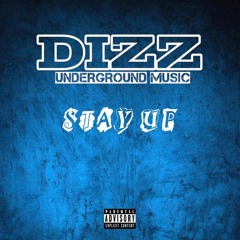 Dizz - Stay up