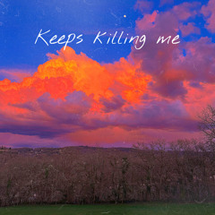 DREAMER 048 - Keeps Killing me