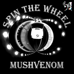 MushVenom - 돌림판 Spin The Wheel (LAGnaf Flip)