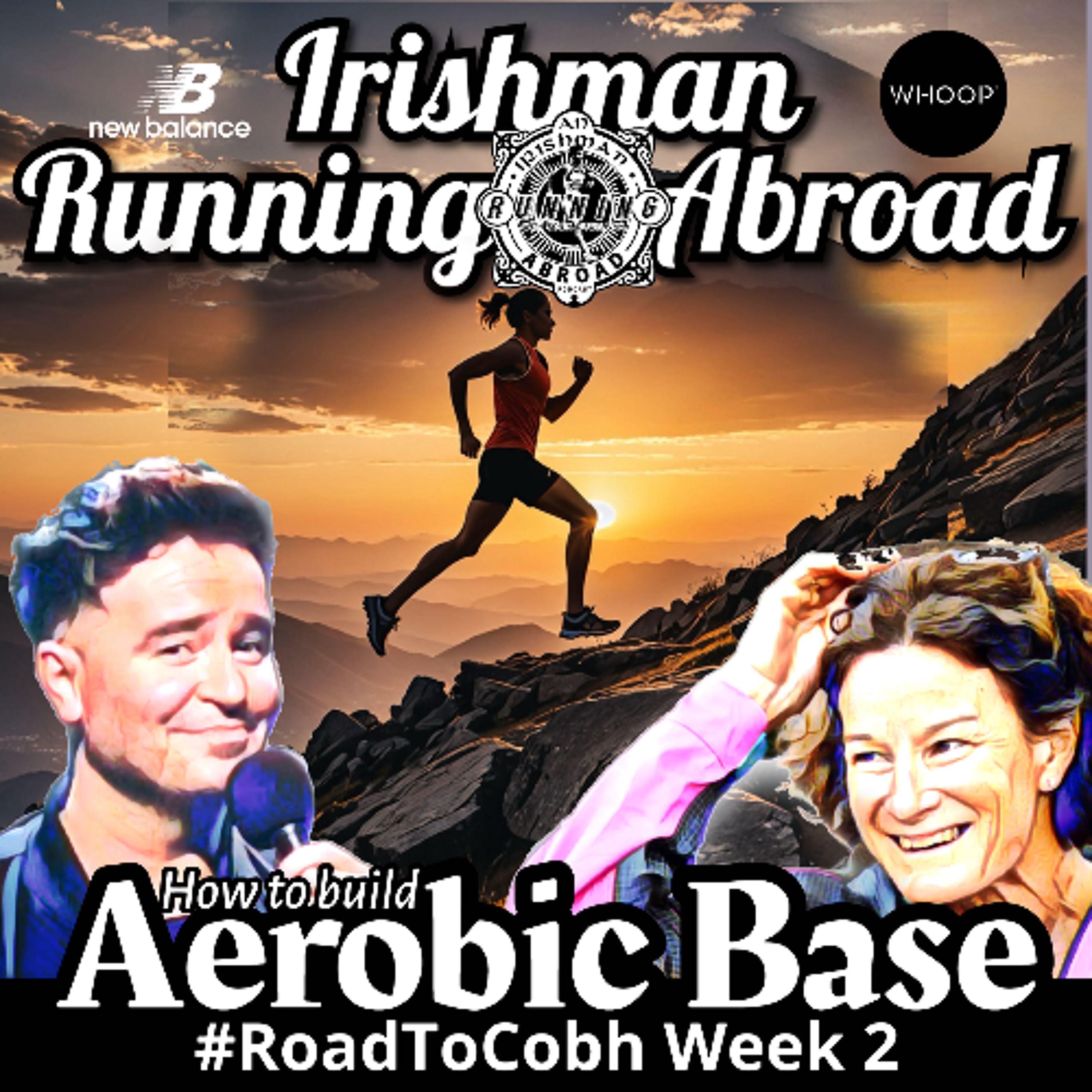 Building Aerobic Base With Sonia - Irishman Running Abroad episode artwork