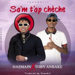 Dasmain feat Toby - Sam Tap Chèche.mp3