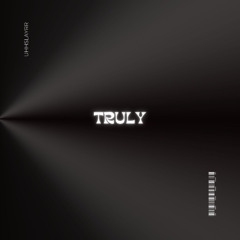 uhhslayrr - truly (prod. MAALU)