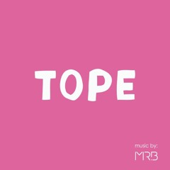 TOPE X MR. B