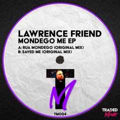 Lawrence Friend - Rua Mondego [Traded Music] [MI4L.com]