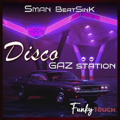 Funky Touch 44 - Disco Gaz Station