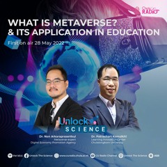 Ep.47 WHAT IS METAVERSE? & ITS APPLICATION IN EDUCATION