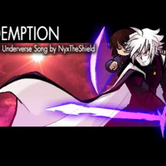 Underverse OST - Redemption [Original Song by NyxTheShield]