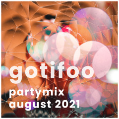 Partymix - August 2021