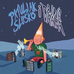 Patuljak Sluško i tajna vrata: Tko to sluša svog pastira?