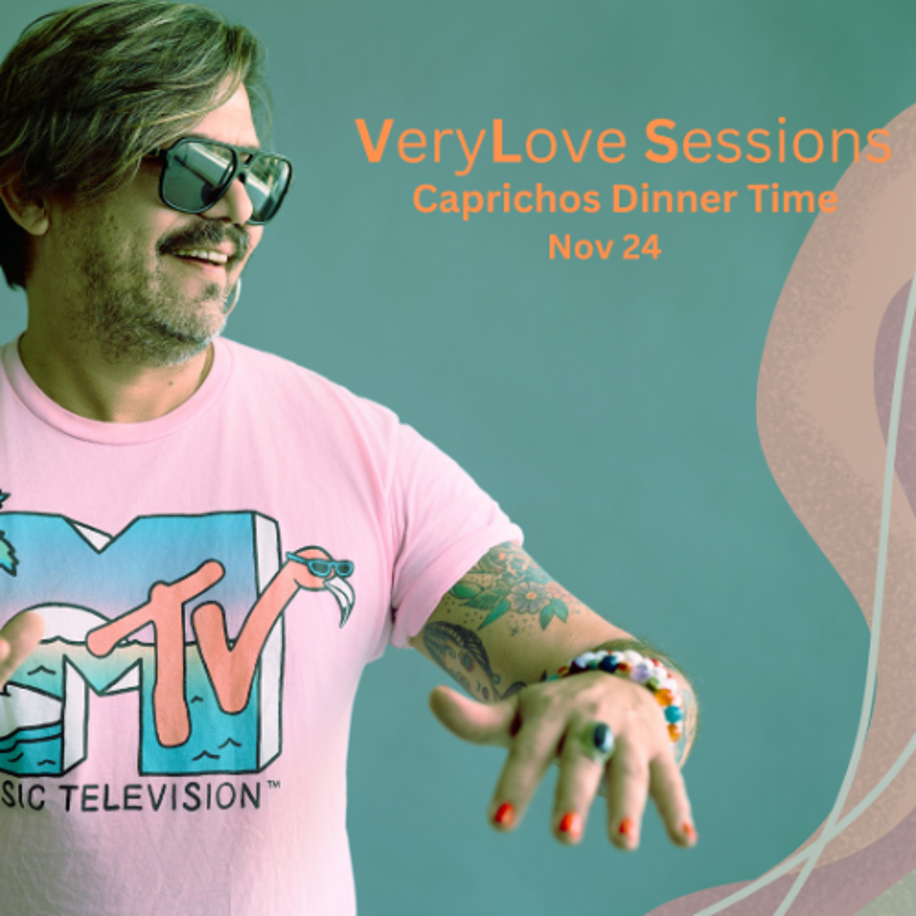 VeryLove Sessions Caprichos Dinner Time Nov 24 episode artwork