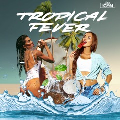 🌴 Tropical Fever 🌴
