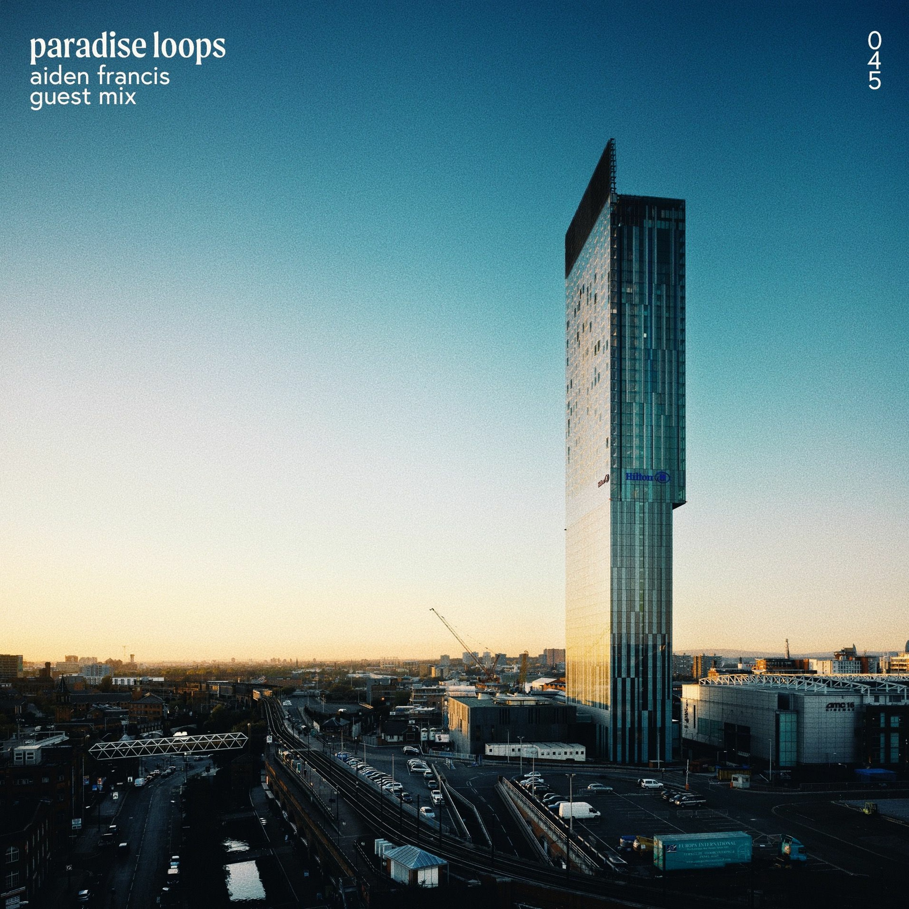 Paradise Loops 045 w/ Aiden Francis