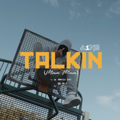 C1NE - Talkin (Mmm Mmm)