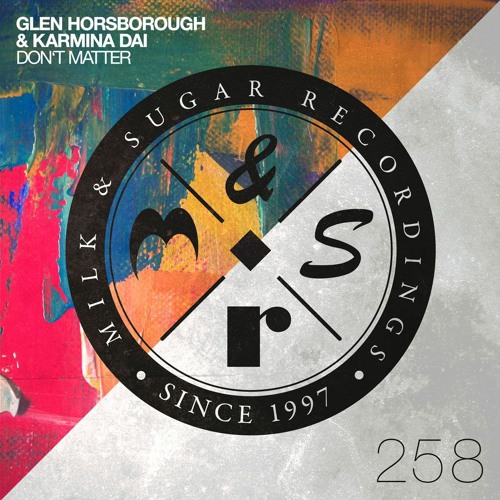 Glen Horsborough & Karmina Dai - Don't Matter (Radio Edit Master)