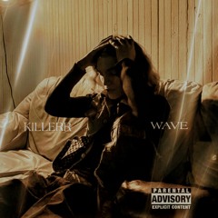Killa Wave