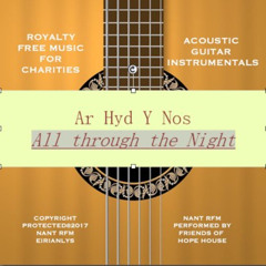 Ar Hyd Y Nos - All Through The Night: Acoustic version of Wales traditional music
