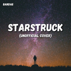 Bandaii - StarStruck (Unreleased Cover)