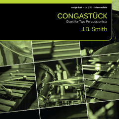 CongaStück (Congas Duet) - J.B. Smith